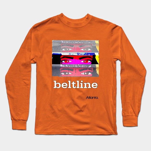 Eyes on Beltline Long Sleeve T-Shirt by amigaboy